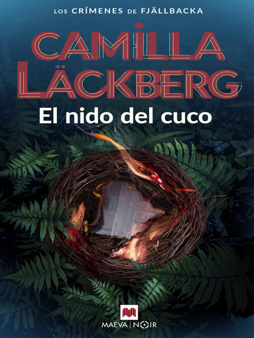 Title details for El nido del cuco by Camilla Läckberg - Available